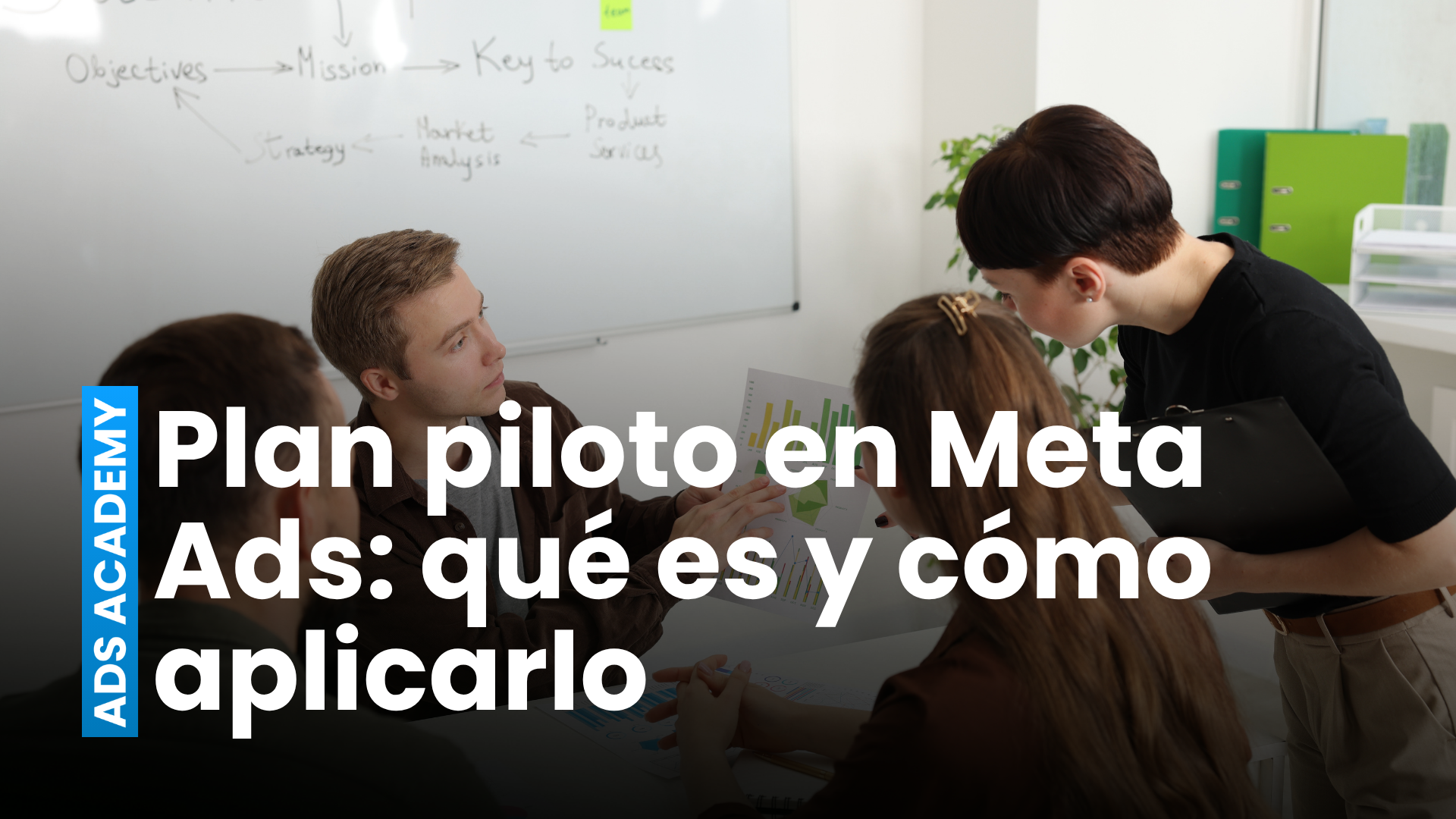 Plan piloto en Meta Ads: qué es, cómo hacerlo y qué datos obtener